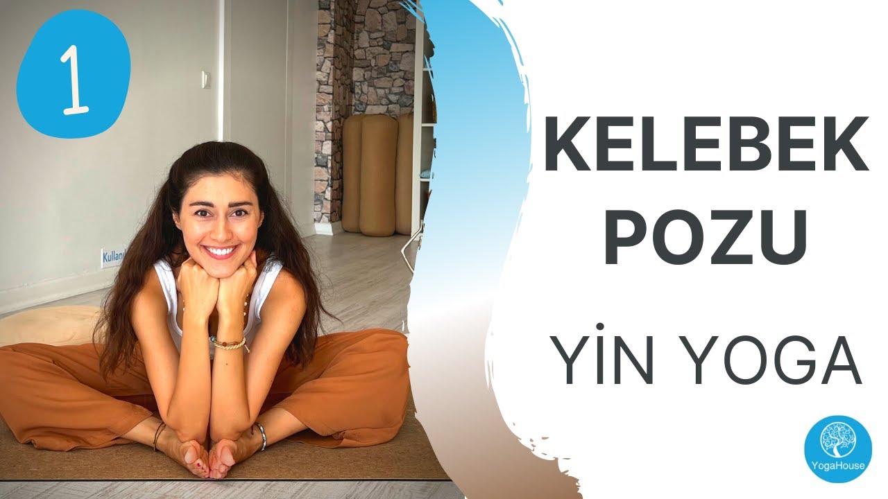 Elif Kara&ouml;z ile Yin Yoga│1- Kelebek Pozu | YogaHouse