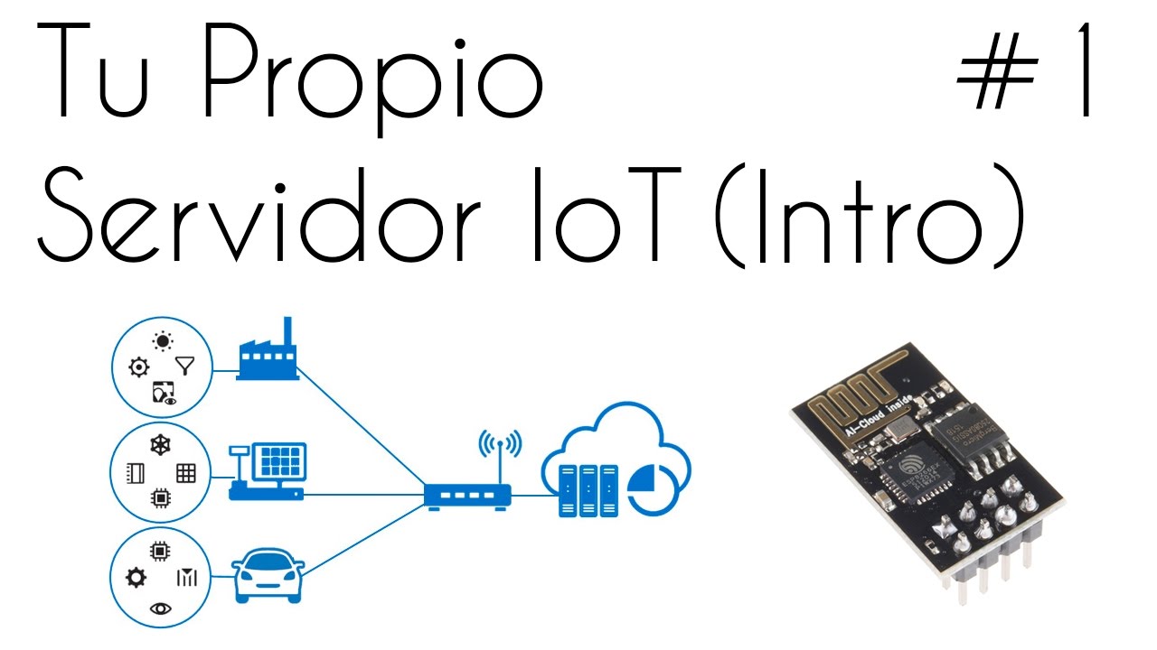 📡 Tu propio Servidor IoT Intro #1