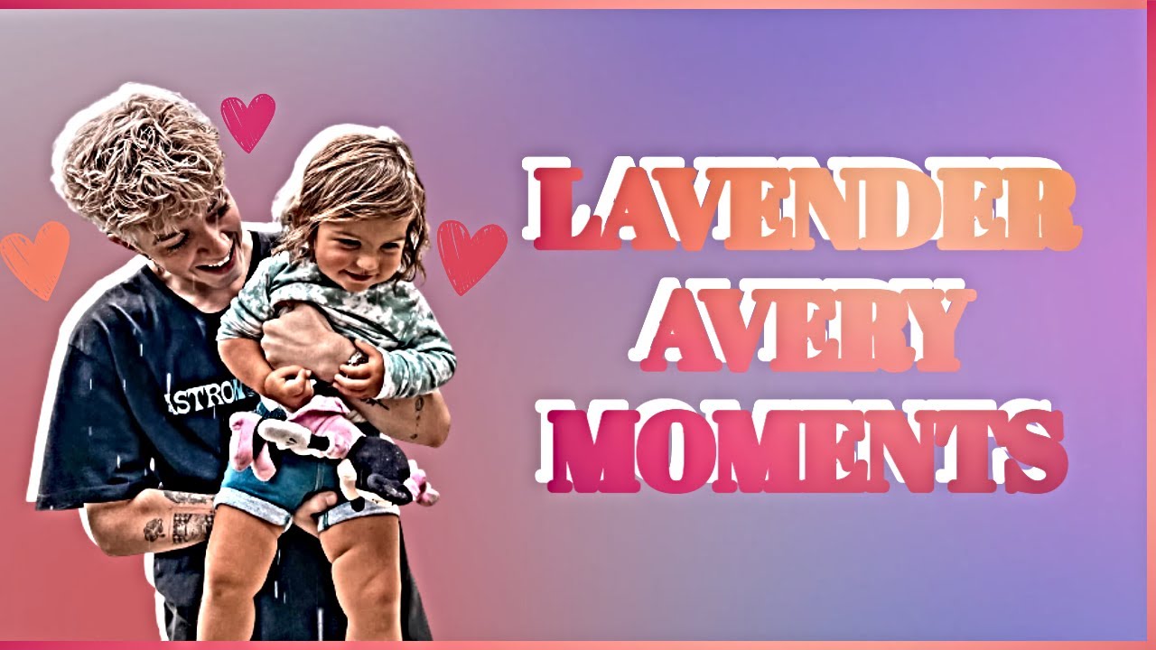 Lavender Avery Moments ⚠ *WARNING* CUTENESS MIGHT OVERLOAD YOUR SYSTEM ⚠