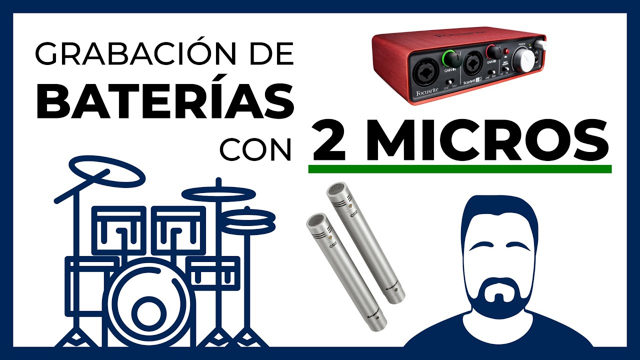 Como grabar BATERÍAS con 2 MICRÓFONOS | Grabación para principiantes