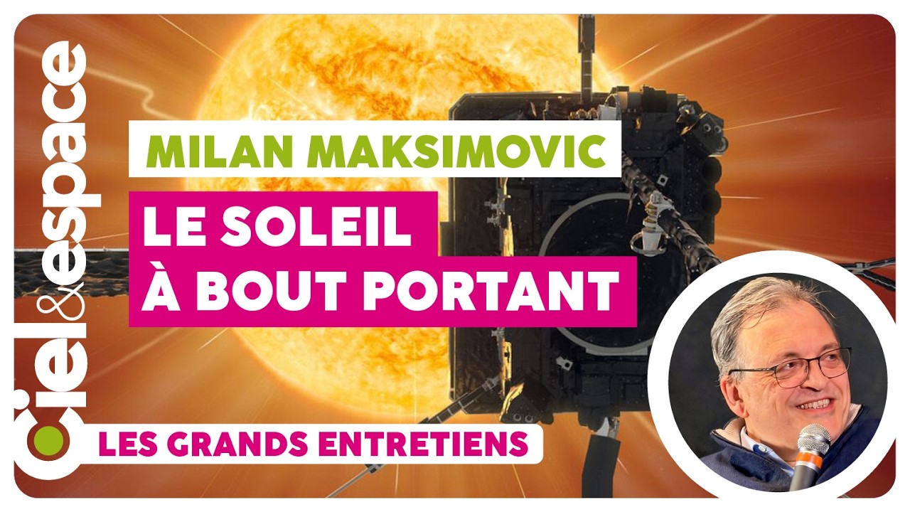 Le Soleil à bout portant, Grand Entretien avec Milan Maksimovic