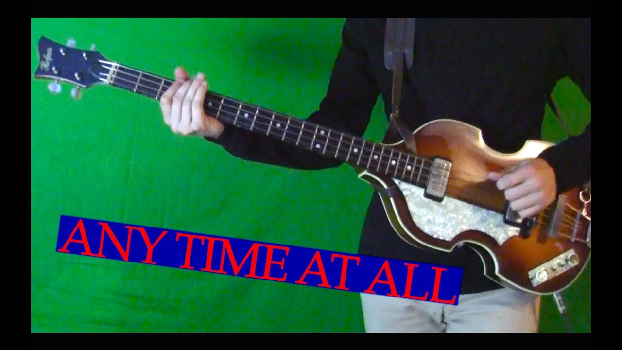 Any Time At All - Bass Cover - Isolated Track