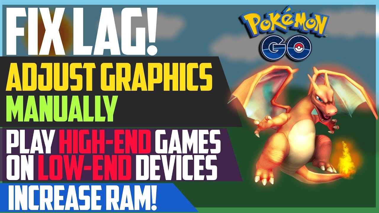 How to Fix Lag & Adjust Graphics Manually in any Game | Pokemon Go on Low-End 512MB Jelly Bean