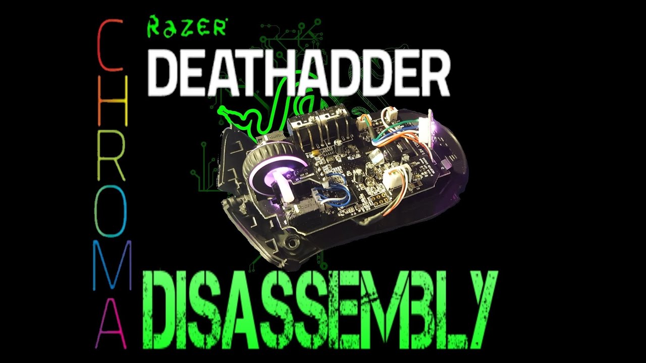 Razer Deathadder Chroma disassembly/dismantle Repair/Fix [Works with Deathadder mice]