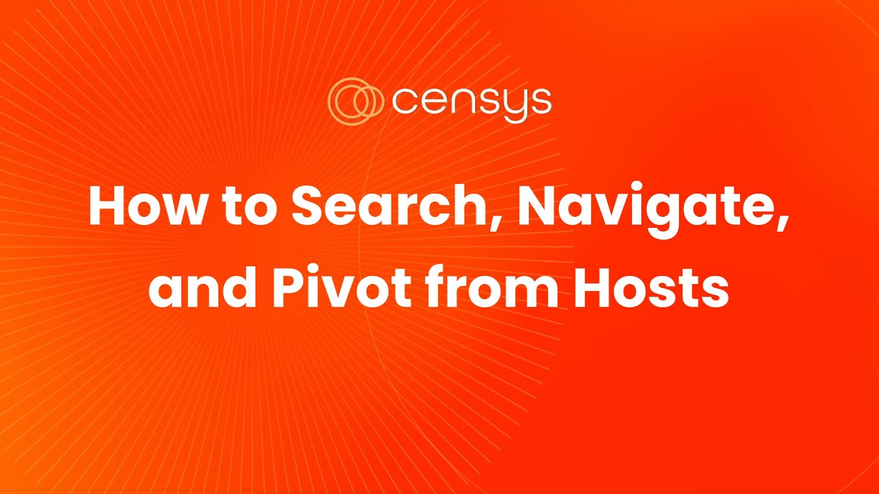 How to Search, Navigate, and Pivot from Hosts in Censys Legacy Search