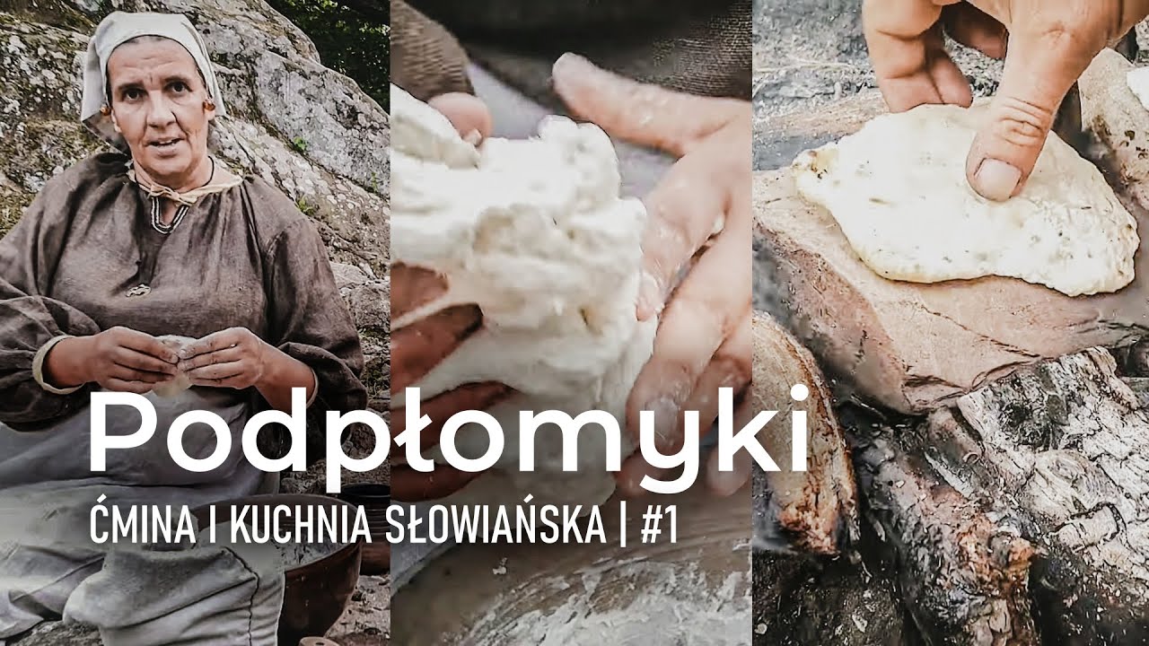 Ćmina i kuchnia słowiańska - Odcinek #1 - Podpłomyki