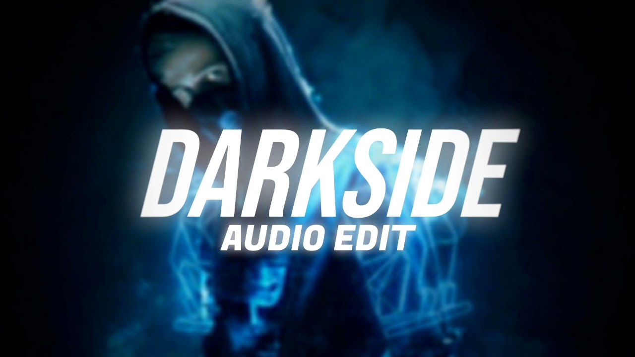 Alan Walker - Darkside ( Edit Audio )
