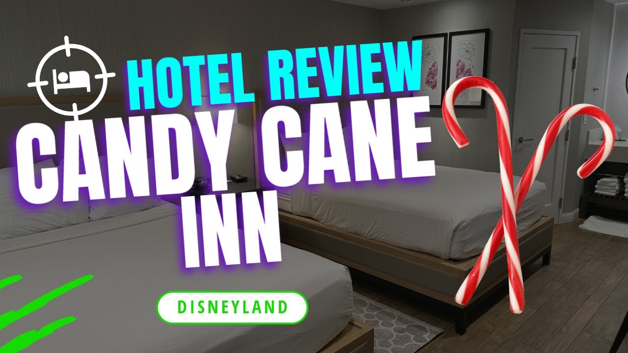 Обзор отеля Candy Cane Inn | Диснейленд | Анахайм, Калифорния