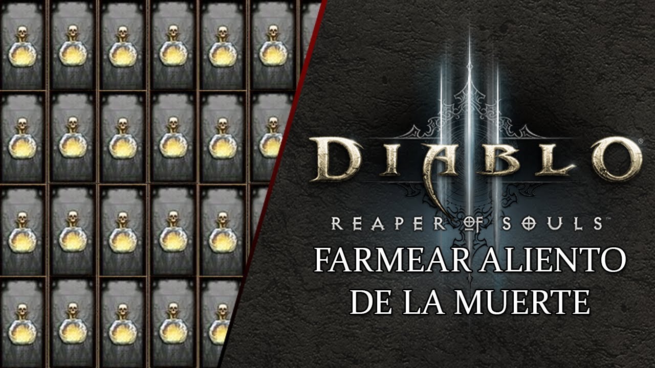 Diablo III R.O.S | Farmear Aliento de la muerte con Seguidor
