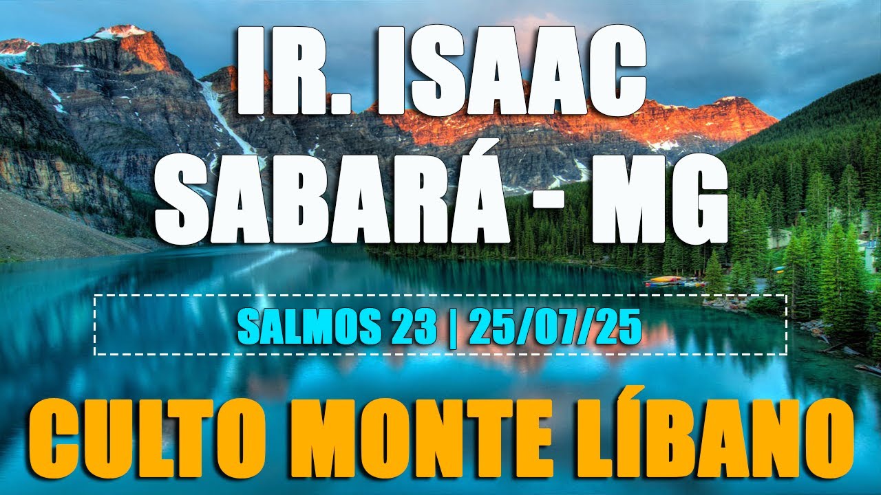 Ir. Isaac de Sabará - MG | Culto Monte Líbano Piracicaba - SP | Palavras CCB