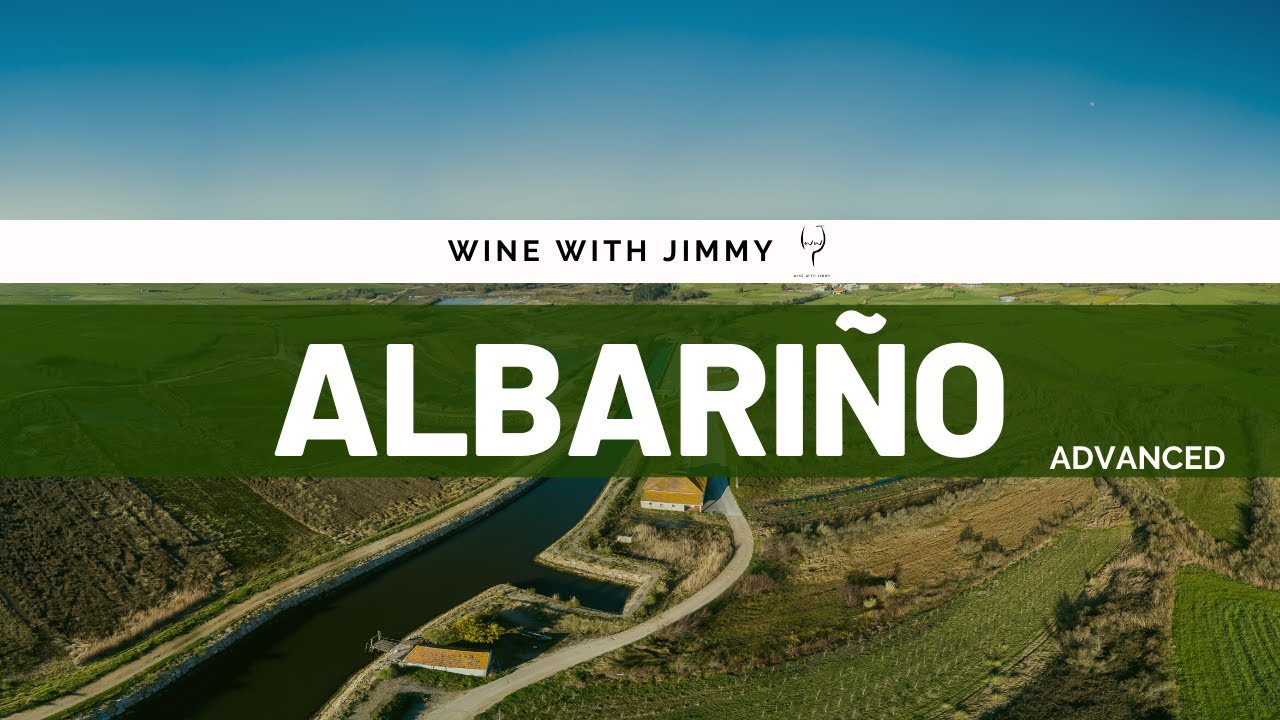 Grape Varieties - Albariño/Alvarinho Advanced ideal for WSET Level 3 an Level 4 (WSET Diploma)
