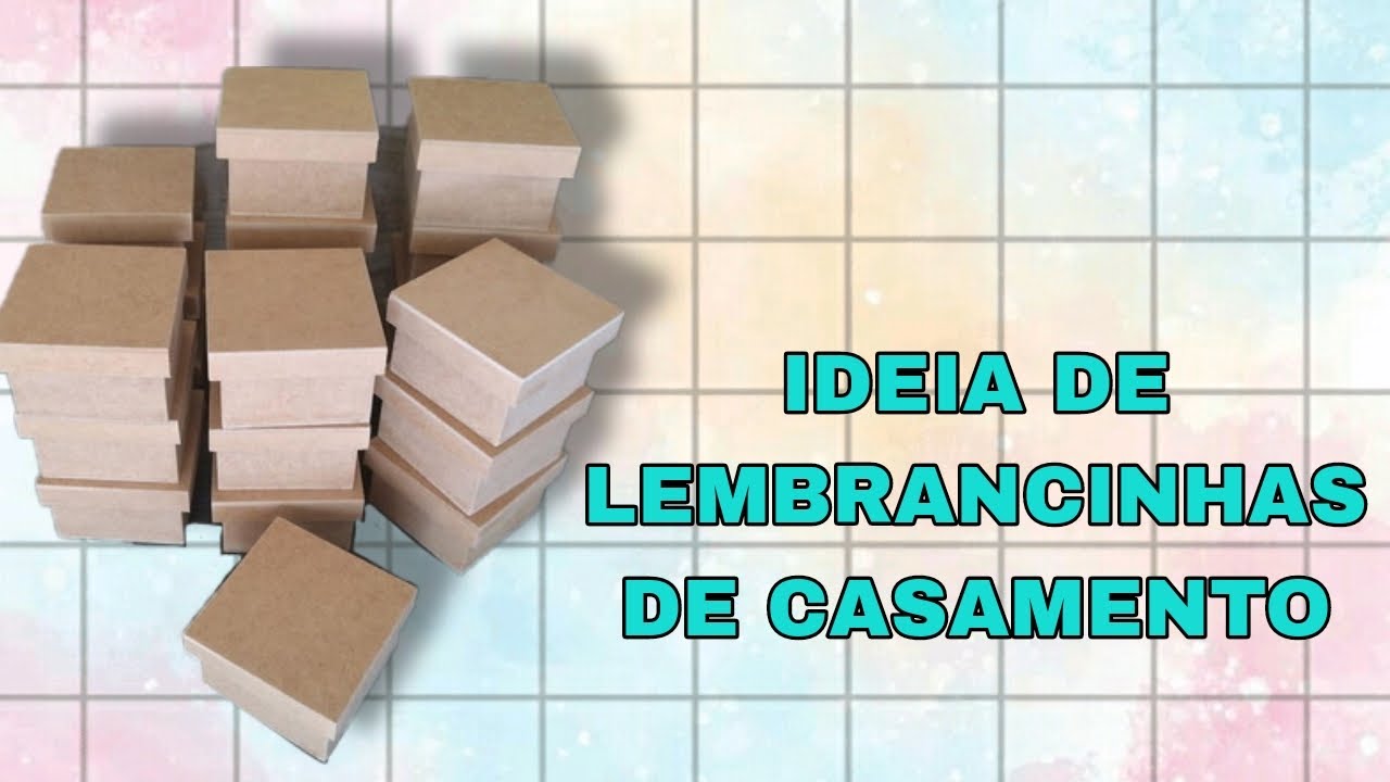 COMO FAZER LEMBRANCINHAS DE CASAMENTO COM CAIXA DE MDF/ DIY ARTESANATO