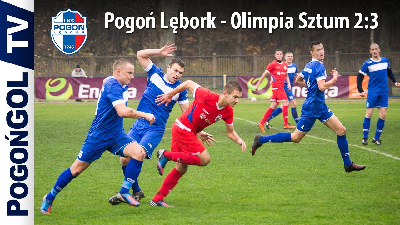Pogoń Lębork - Olimpia Sztum 2:3