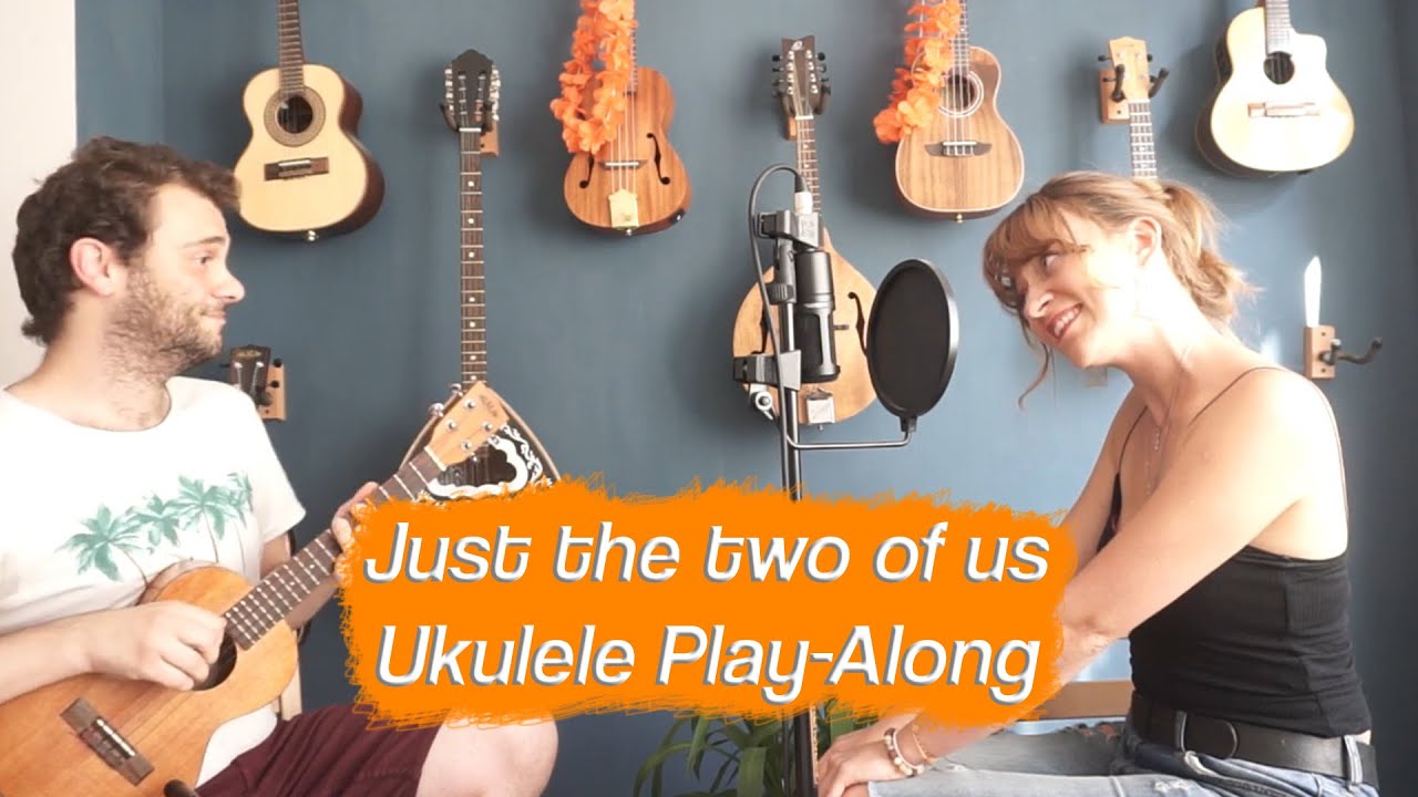 JUST THE TWO OF US - MELİSA KARAKURT & ERKİN SOYLU (UKULELE PLAY-ALONG)