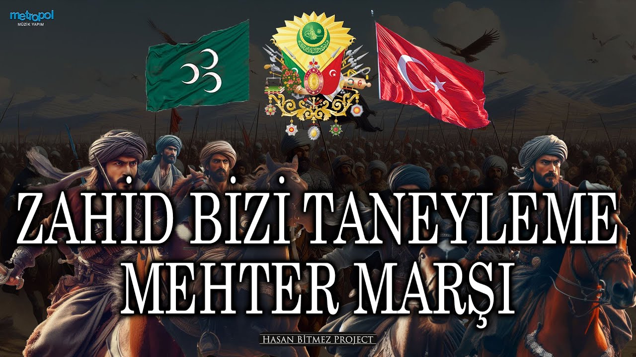 Zahid Bizi Taneyleme - Mehter Marşı #ottomanmusic #mehtermarşı