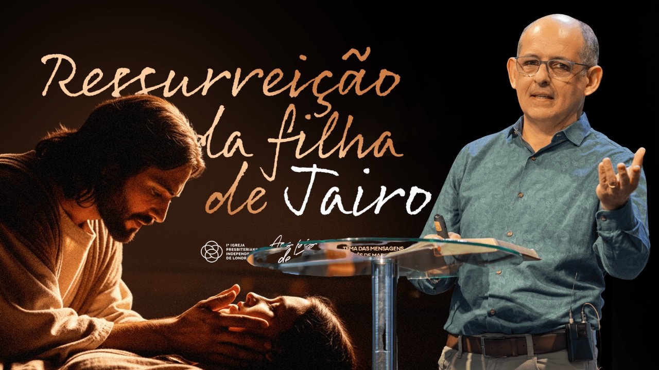 Ressureição da filha de Jairo | Pr. Pedro Leal #ipilondrina #cultoaovivo