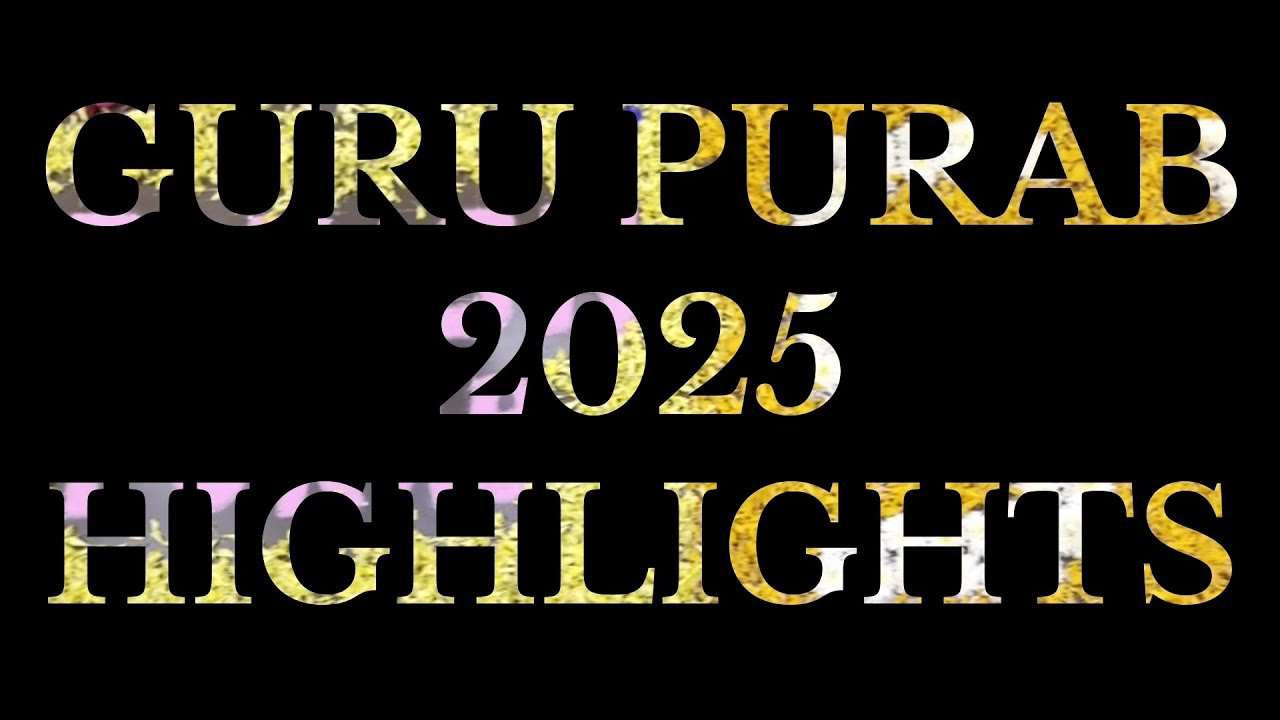 GURU PURAB 2025 HIGHLIGHTS❤🙏/Waheguru Seva Sangat Daund❤🙏