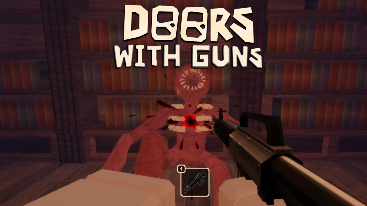 Doors, But There Are GUNS...