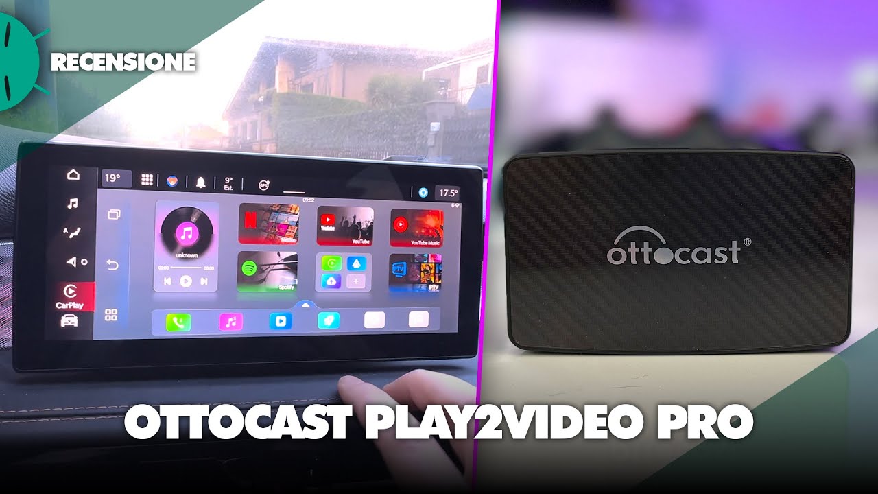 Recensione OTTOCAST Play2Video Pro: CarPlay, Android e STREAMING nella TUA AUTO
