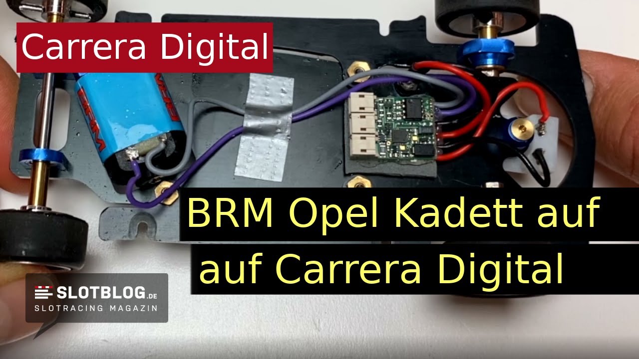 BRM Opel Kadett auf Carrera Digital umbauen