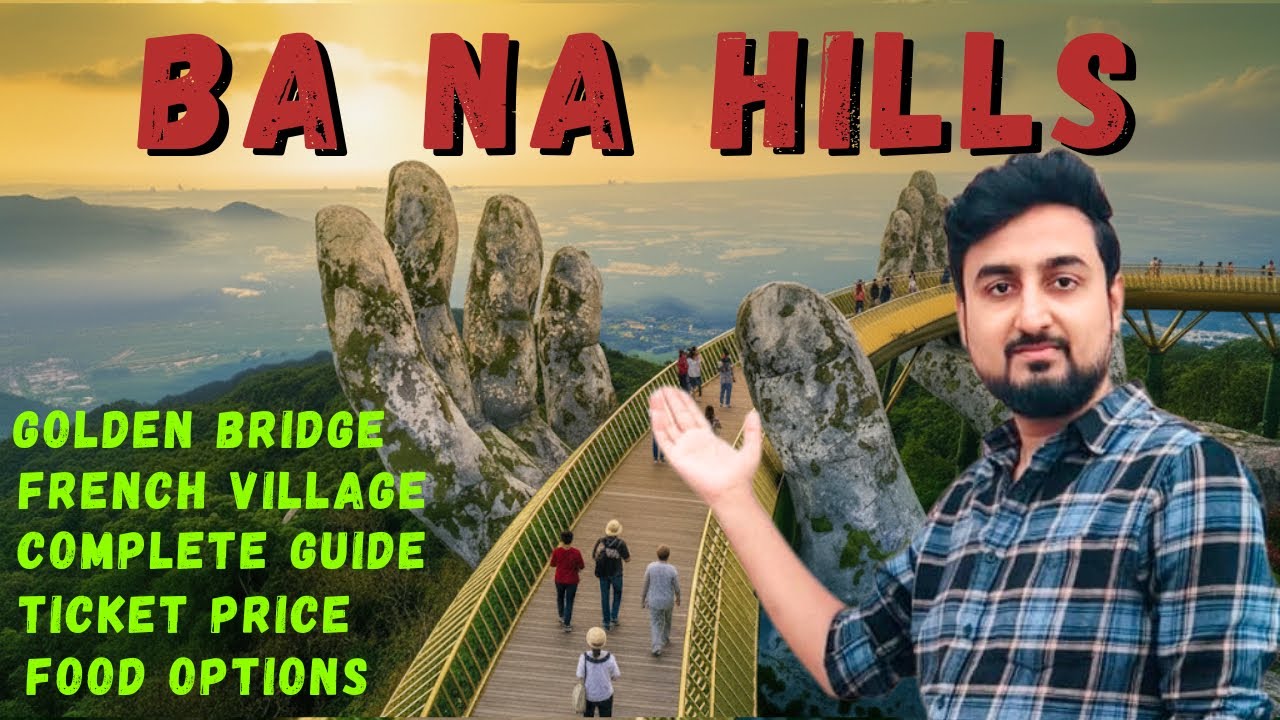 Ba Na Hills | French Village | Ticket Price |  | Food | Transport | DaNang Vietnam | Travel for Life