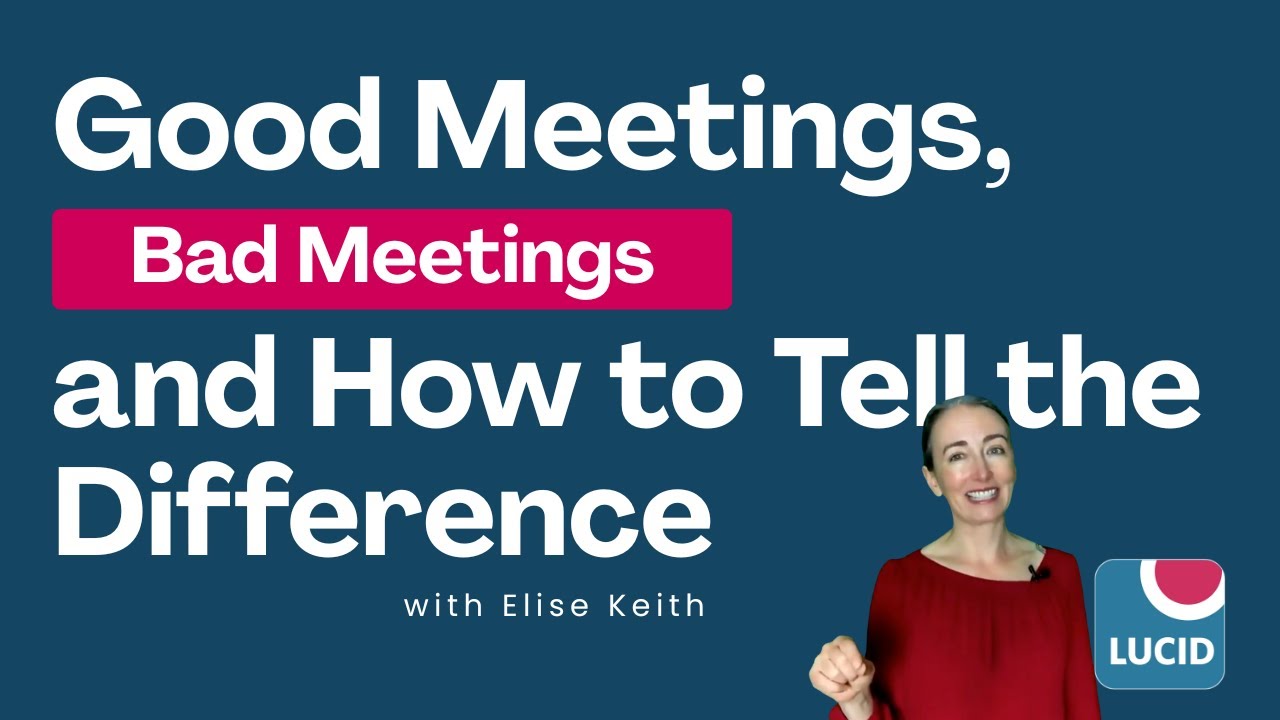 Good Meetings, Bad Meetings, and How to Tell the Difference