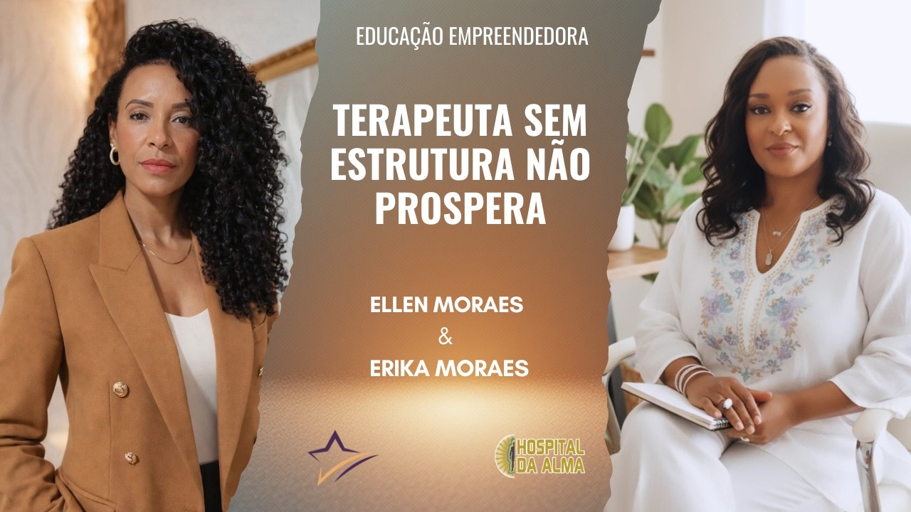 TERAPEUTA SEM ESTRUTURA NÃO PROSPERA