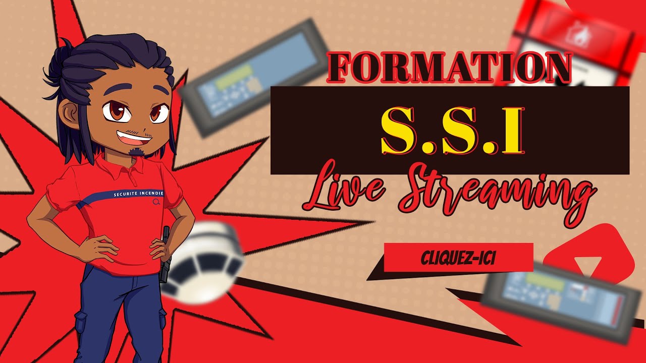 📟 [Rediffusion live] FORMATION S.S.I (Système de Sécurité Incendie)