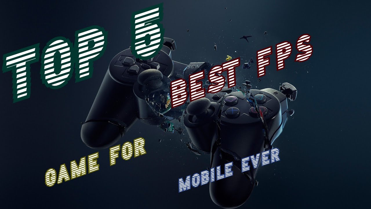 Top 5 Best FPS Game For Mobile Ever Multiplayer & Battle Royale Android/iOS