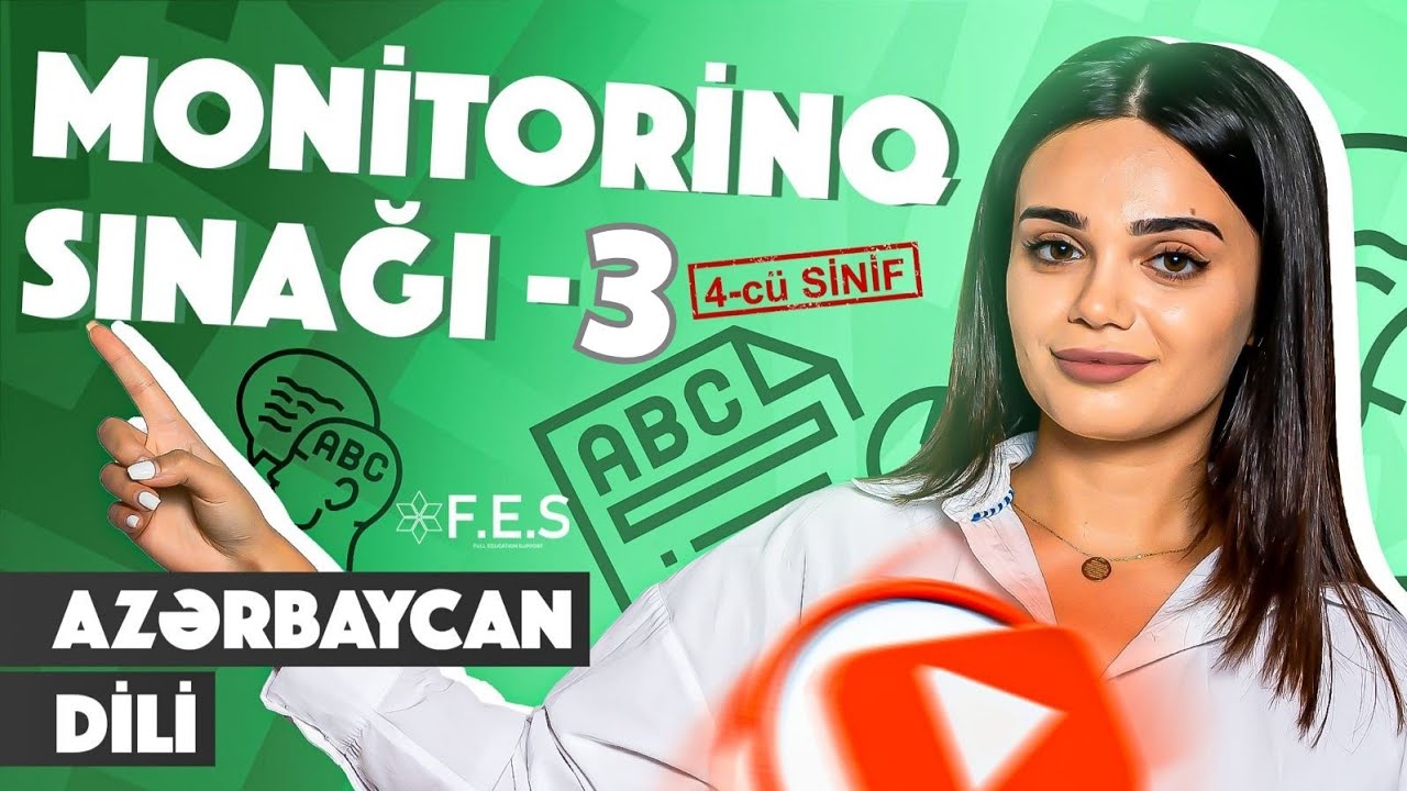 Monitorinq / 4-cü sinif / Sınaq-4 /Azərbaycan dili / FES ACADEMY (2026)