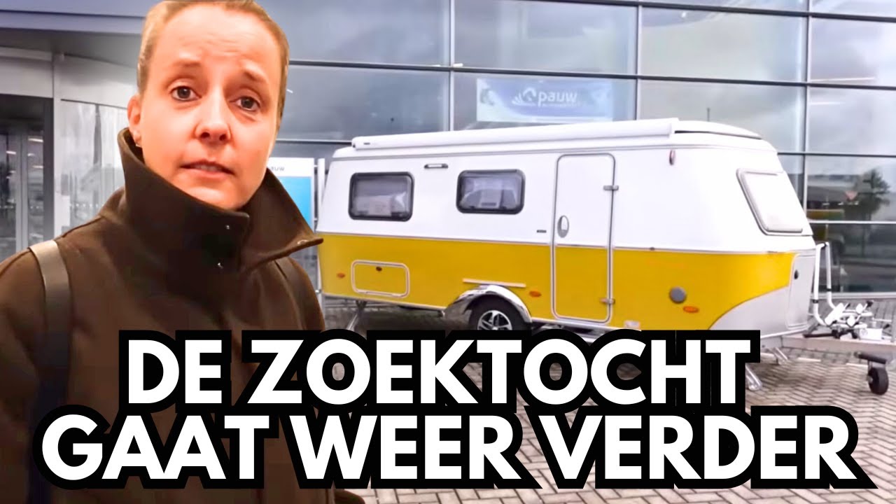 #523 DE ZOEKTOCHT NAAR EEN NIEUWE CARAVAN GAAT WEER VERDER !