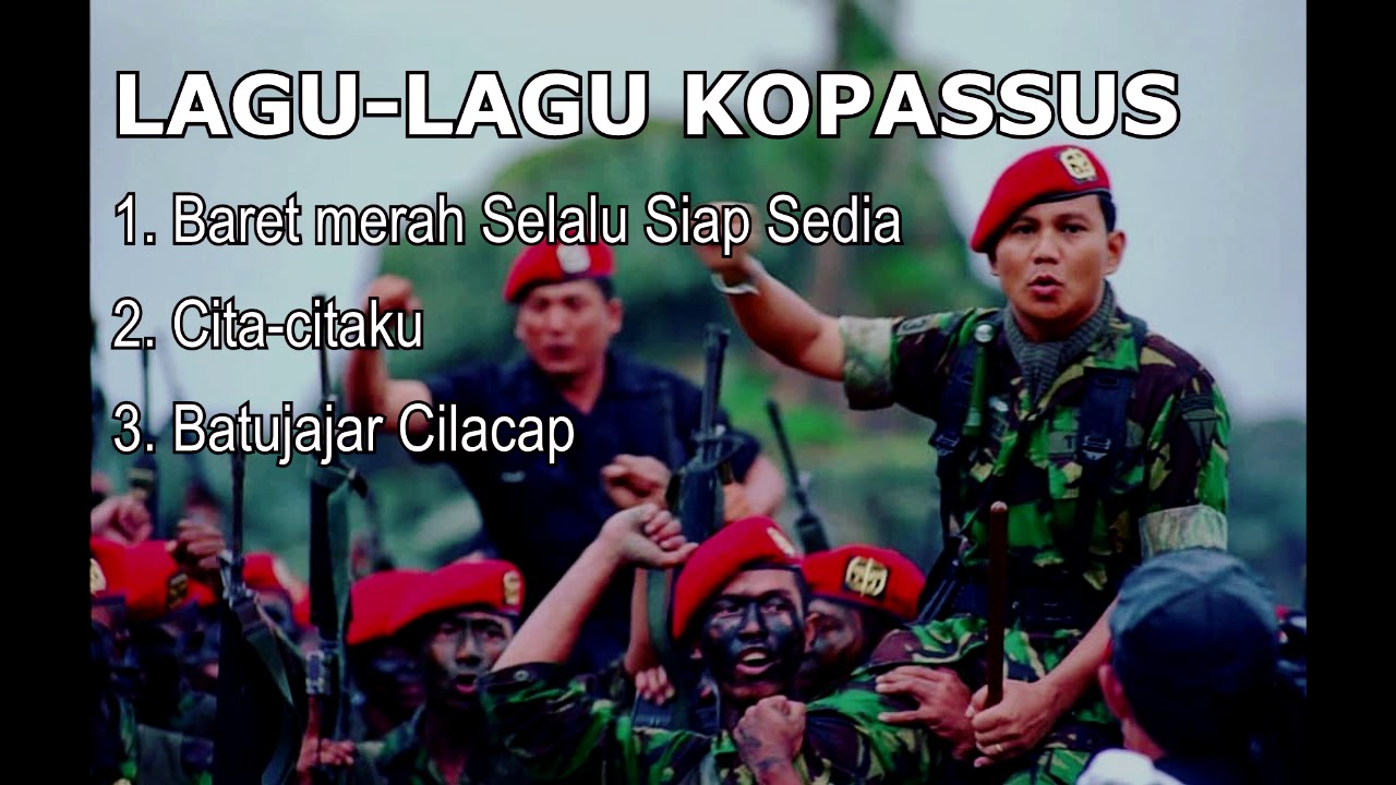 KUMPULAN LAGU-LAGU KOPASSUS