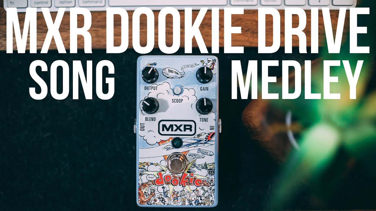 MXR Dookie Drive - Green Day Song Medley