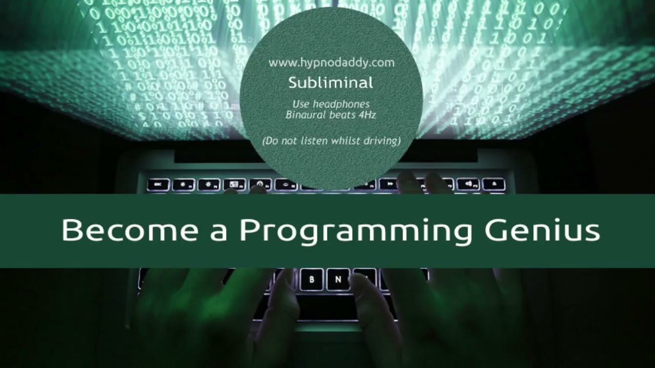 Become a programming genius hypnodaddy