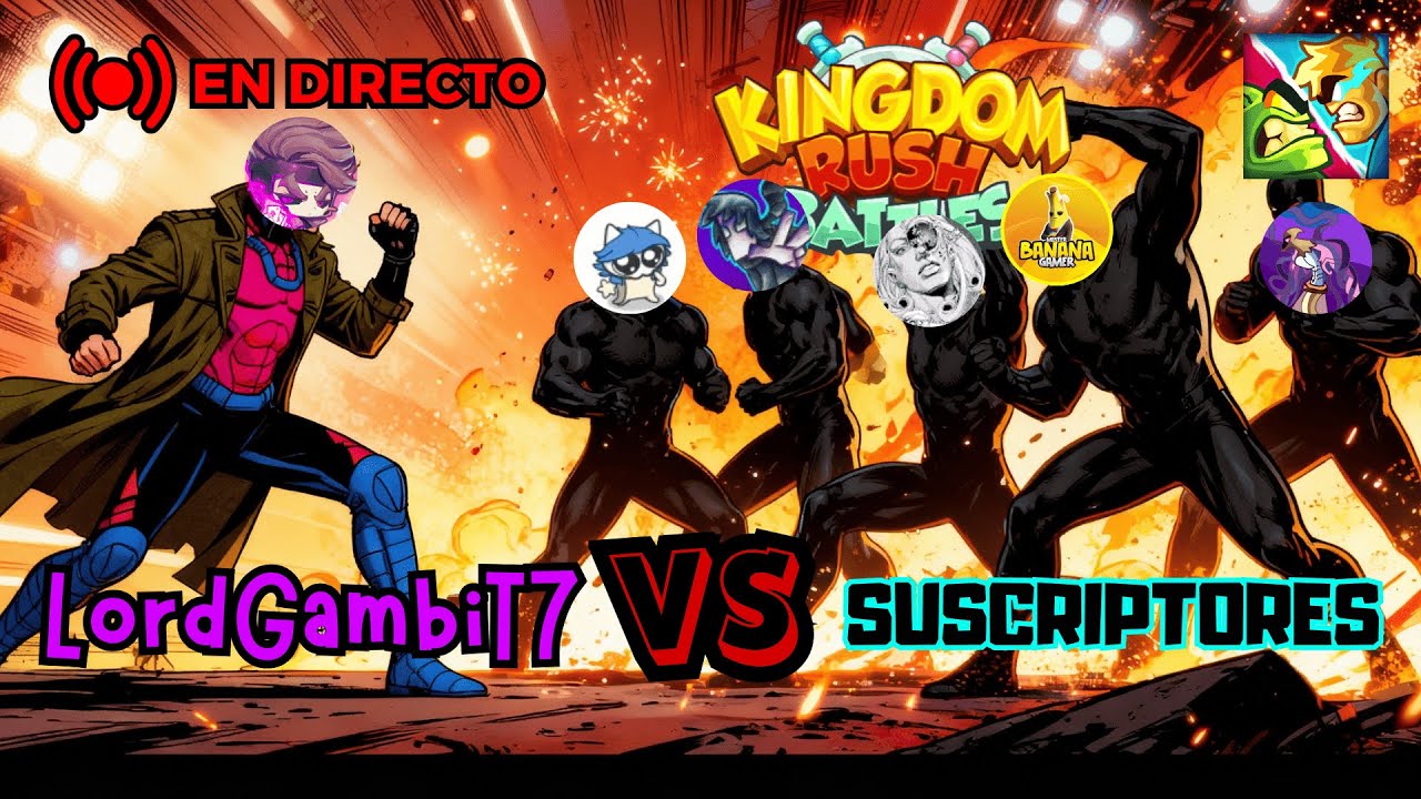 🔴KRB contra SUBS!!! Todos mis suscriptores contra mi!!!😱😱😱 Kingdom Rush Battles TD #kingdomrush