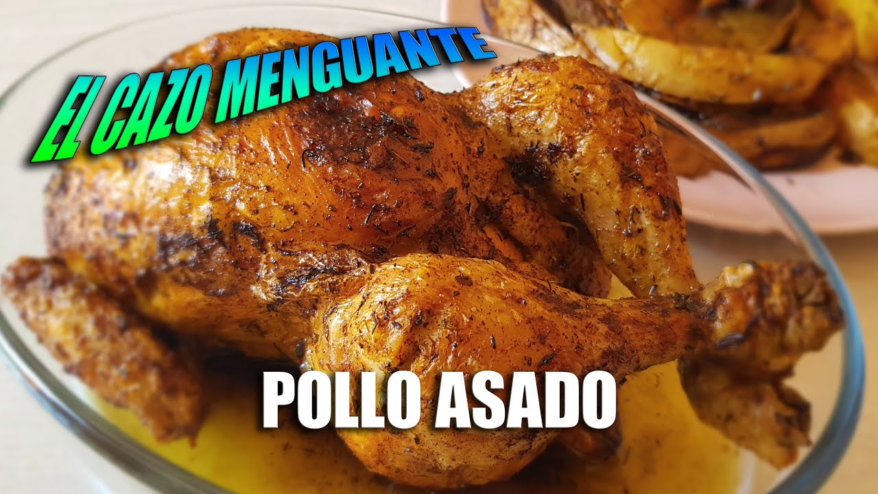 EL POLLO ASADO DE SIEMPRE 🍗 [Estilo Asador]