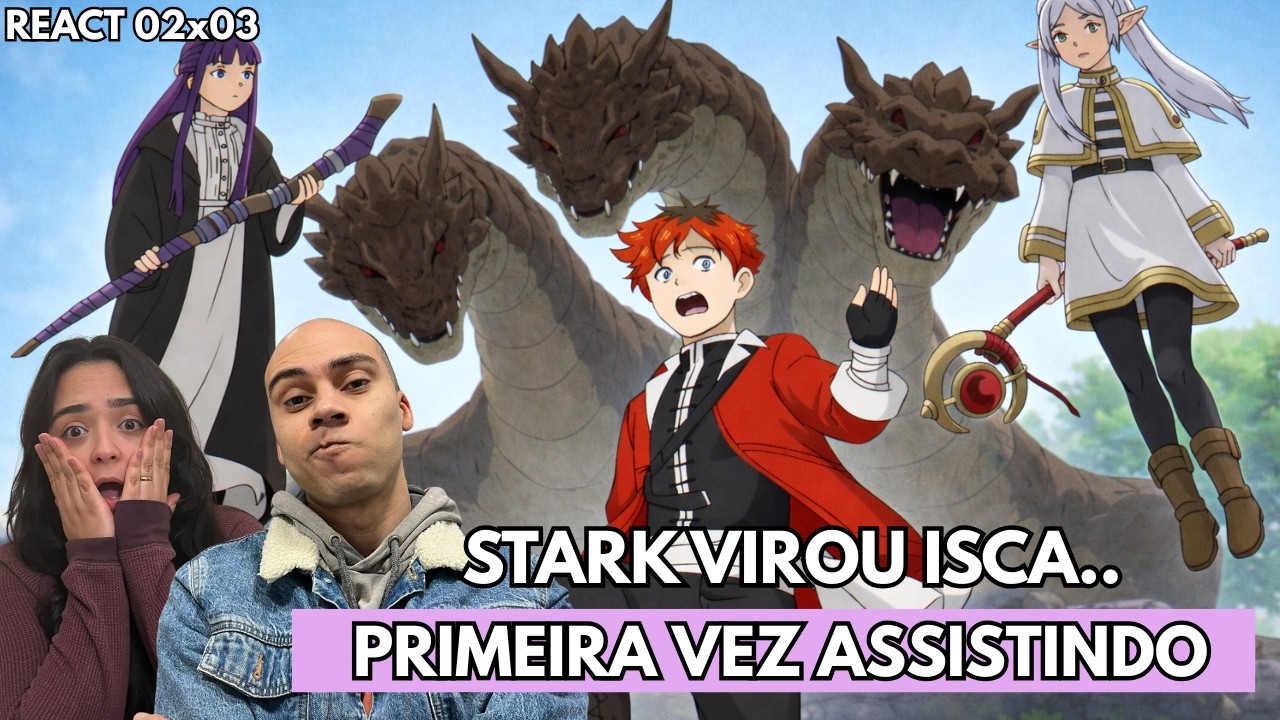 MONTANHAS ETWA E FINALMENTE O PEDIDO DE STARK A FERN 😳 | FRIEREN T2 EP3 REACT - PRIMEIRA VEZ