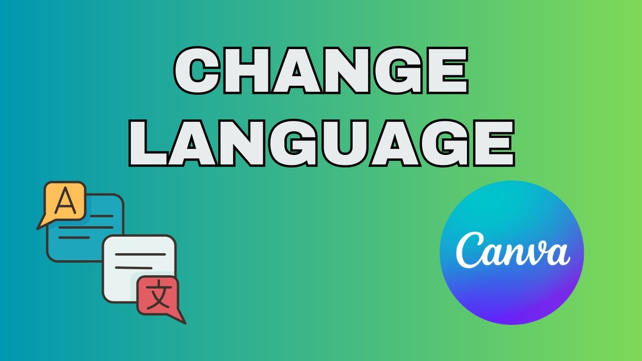 How to Change the Language in Canva