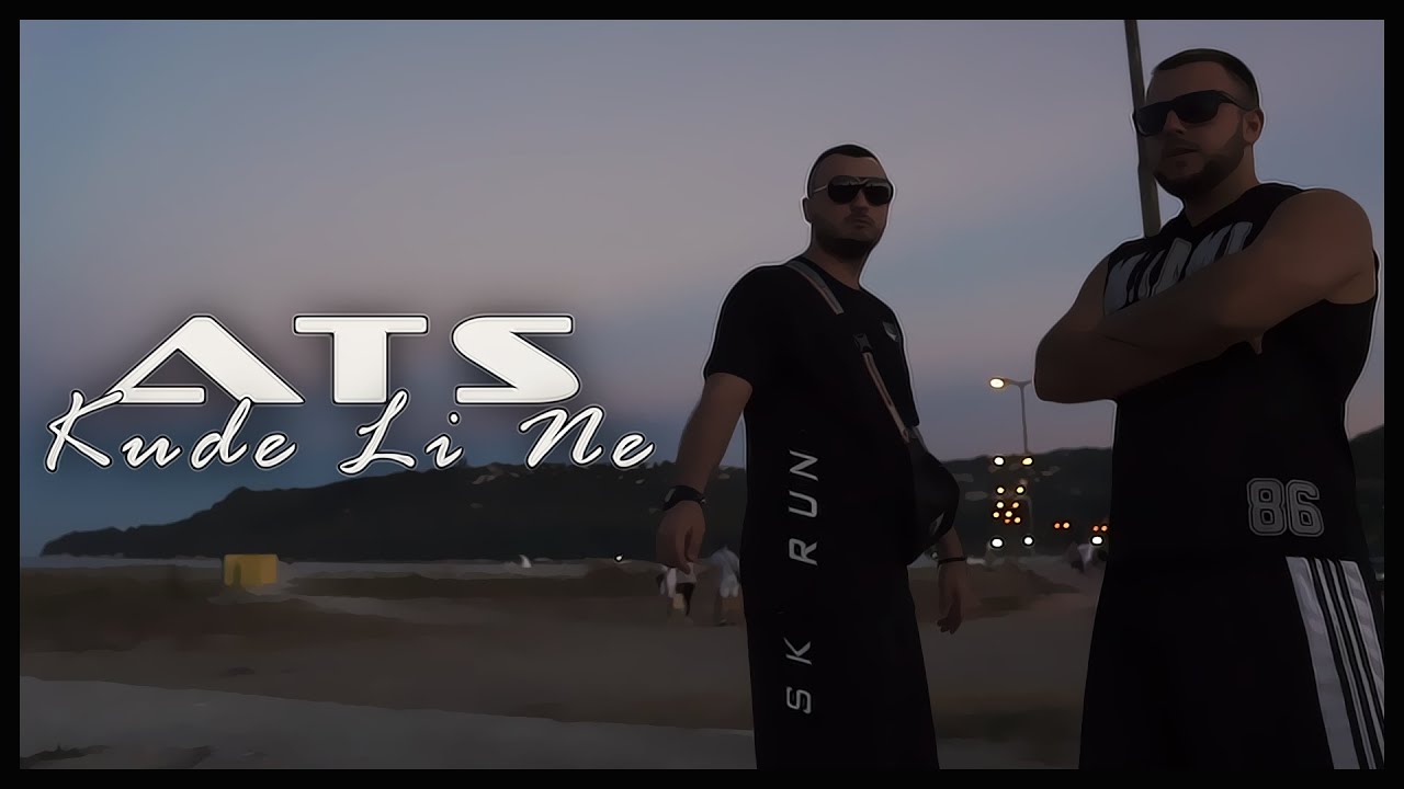 ATS - Kude Li Ne (Official Video)