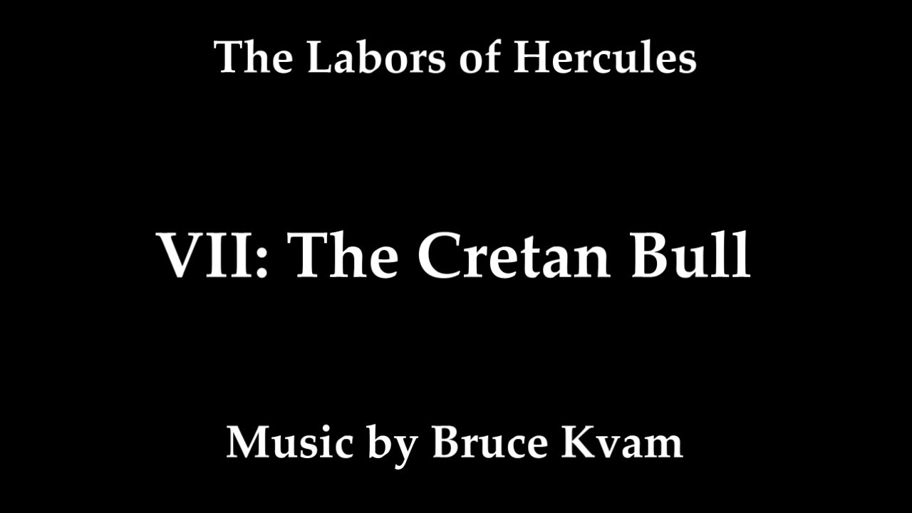 The Labors of Hercules: The Cretan Bull.