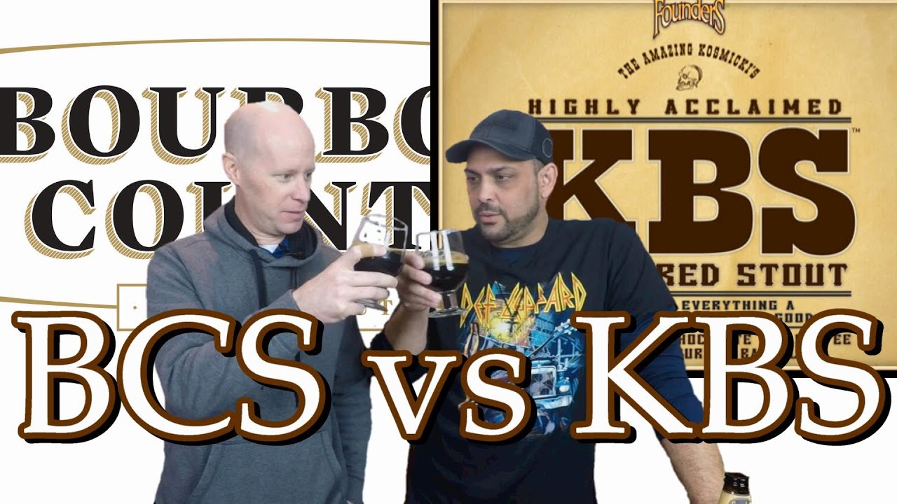 Bourbon County Brand Stout Vs. Kentucky Breakfast Stout - Which is the best?