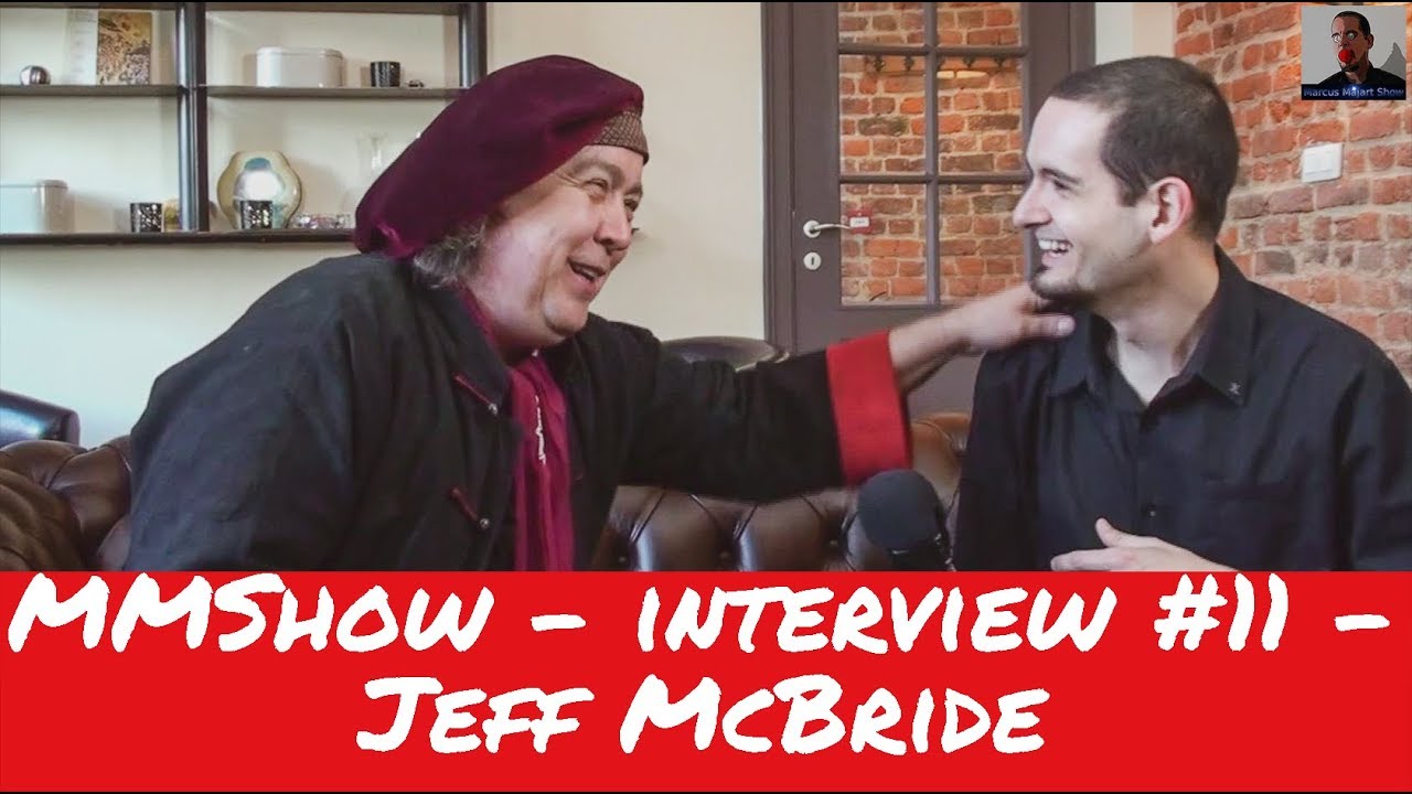 MMShow - Interview #11 - Jeff McBride