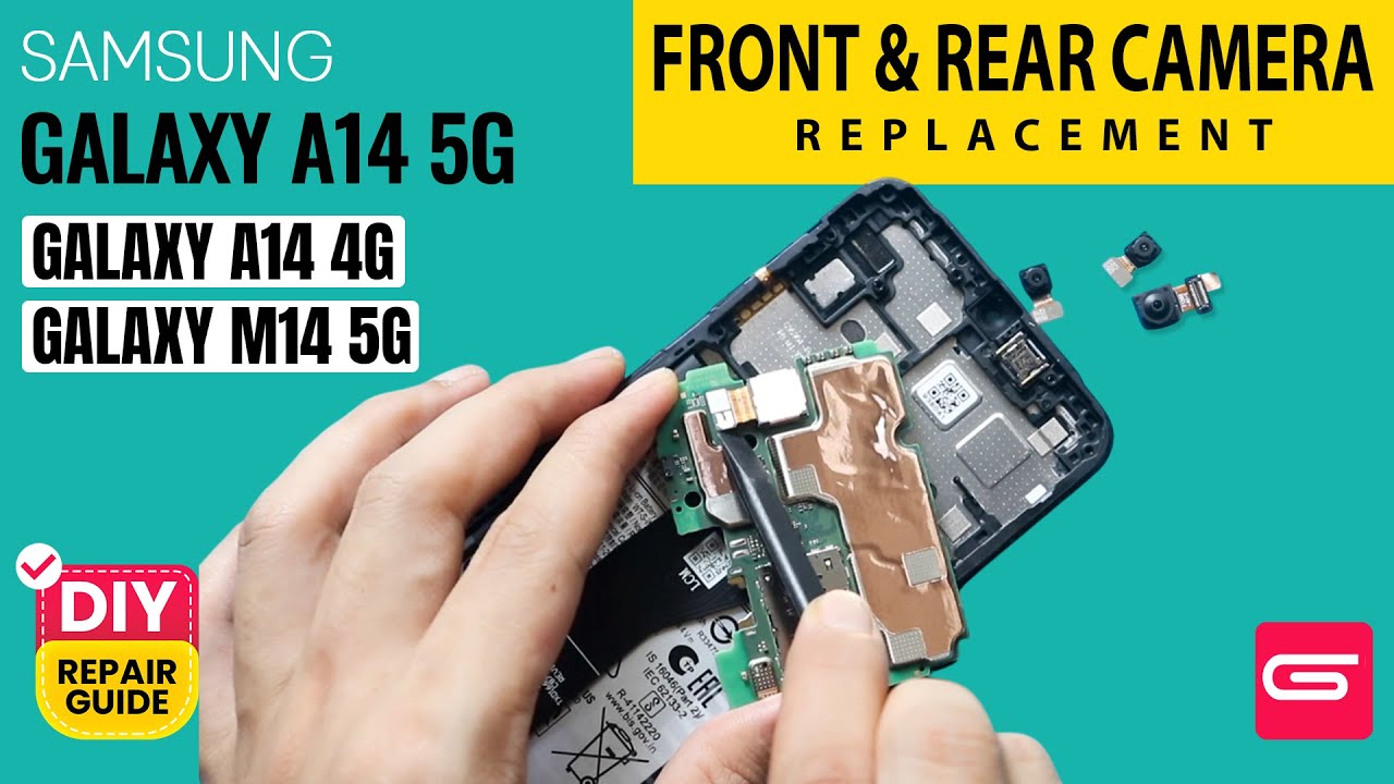 Samsung Galaxy A14 Camera Replacement | Front & Rear A14 5G | M14 5G