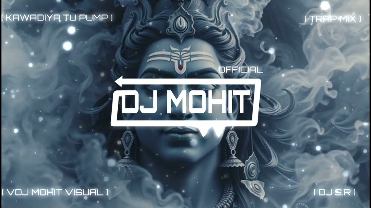 KAWADIYA TU PUMP - TRAP REMIX - 2025 - S.R - VDJ MOHIT VISUAL