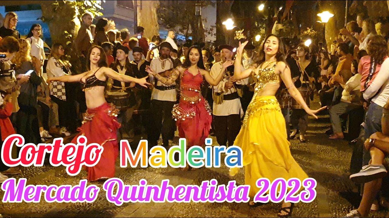 Cortejo Mercado Quinhentista 2023 Machico Festival Colombo Imagens Madeira Portugal