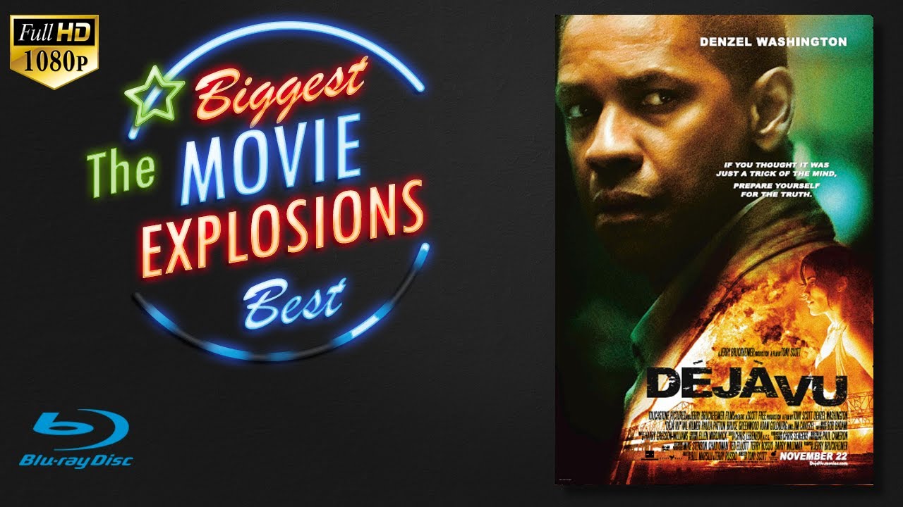 The Best Movie Explosions: Deja Vu (2006) Ferry Explosion