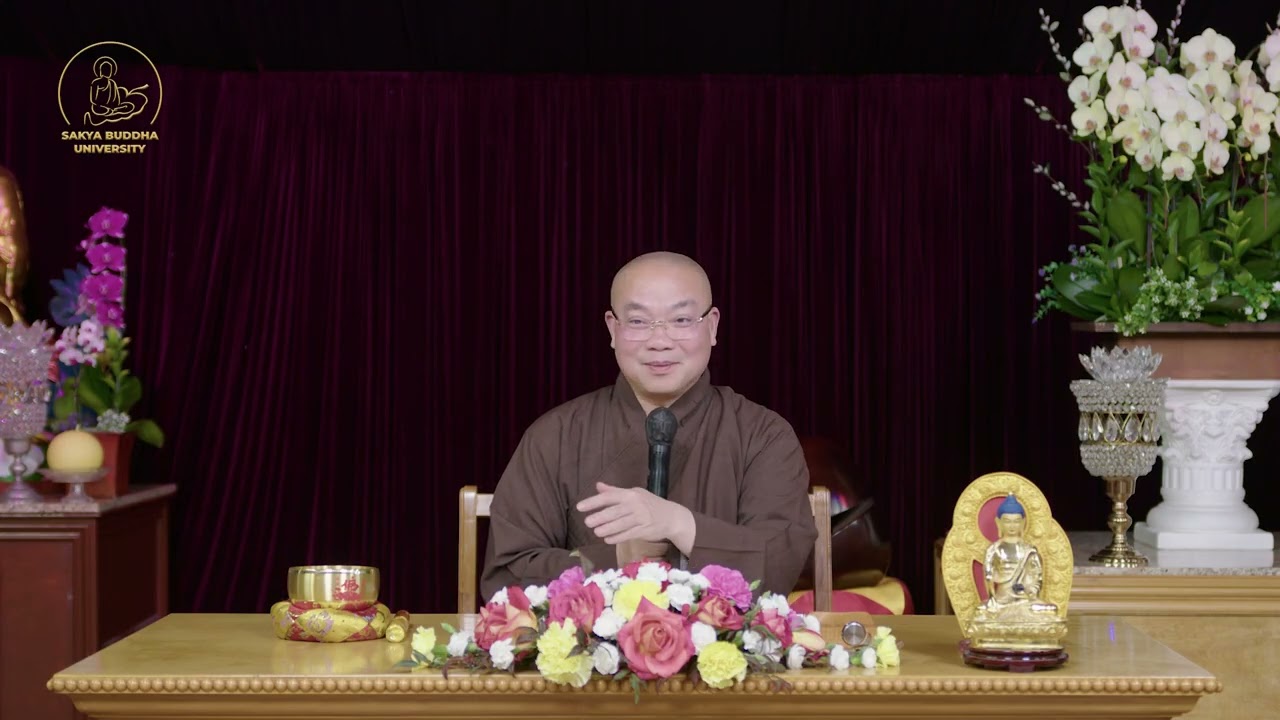 A Tỳ Đạt Ma Câu Xá Luận ☸️Bài 298: Thể Tính của Tứ Vô Lượng Tâm -Thầy Thích Huyền Châu ||SBU TV57.15