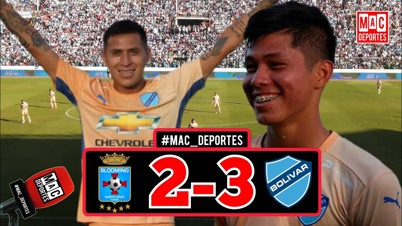 ⚽RESUMEN: Blooming cayó ante Bolívar 2-3 en el Tahuichi Aguilera | Torneo Apertura, Semifinal, Ida