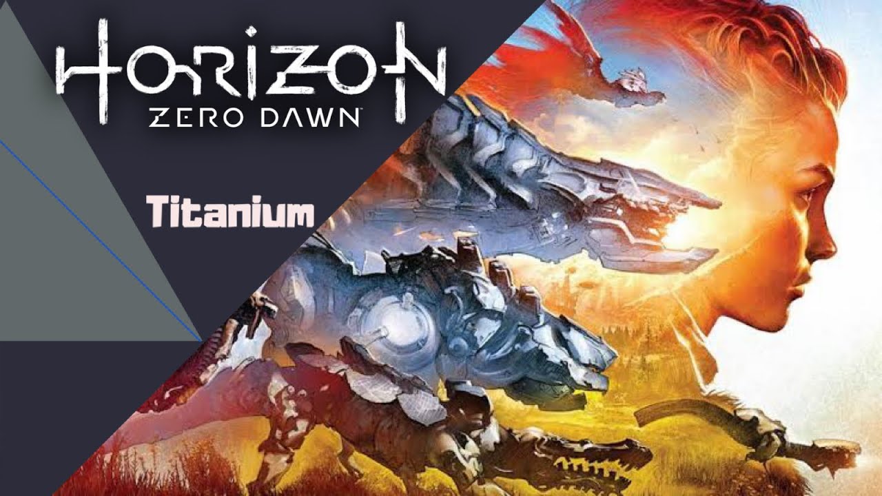 Sia ~ Titanium | Horizon zero dawn