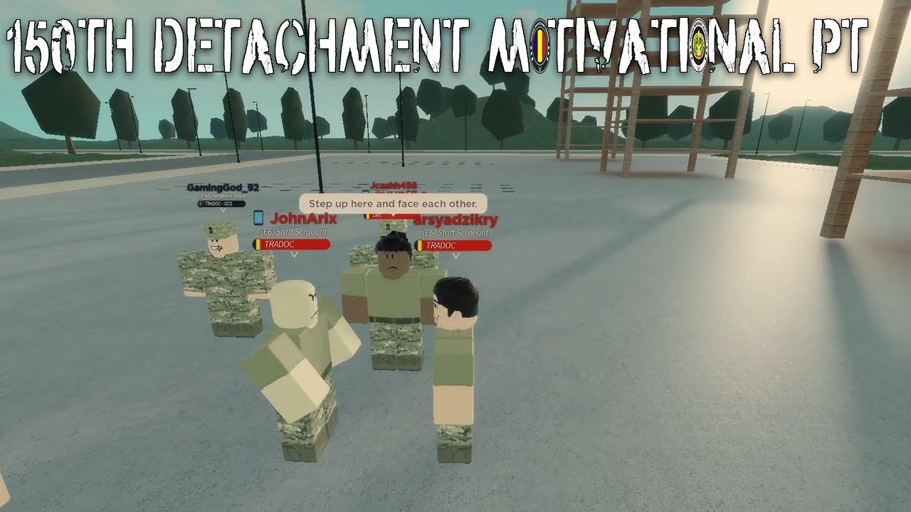 TRADOC: 150th Motivational PT - ROBLOX Fort Martin